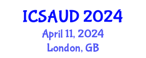 International Conference on Sustainable Architecture and Urban Design (ICSAUD) April 11, 2024 - London, United Kingdom