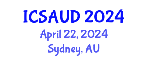 International Conference on Sustainable Architecture and Urban Design (ICSAUD) April 22, 2024 - Sydney, Australia