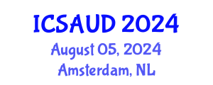 International Conference on Sustainable Architecture and Urban Design (ICSAUD) August 05, 2024 - Amsterdam, Netherlands