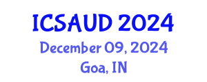 International Conference on Sustainable Architecture and Urban Design (ICSAUD) December 09, 2024 - Goa, India
