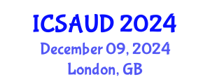 International Conference on Sustainable Architecture and Urban Design (ICSAUD) December 09, 2024 - London, United Kingdom