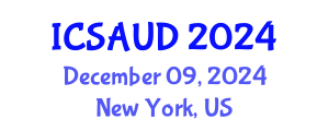 International Conference on Sustainable Architecture and Urban Design (ICSAUD) December 09, 2024 - New York, United States