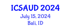 International Conference on Sustainable Architecture and Urban Design (ICSAUD) July 15, 2024 - Bali, Indonesia