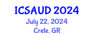 International Conference on Sustainable Architecture and Urban Design (ICSAUD) July 22, 2024 - Crete, Greece