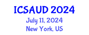 International Conference on Sustainable Architecture and Urban Design (ICSAUD) July 11, 2024 - New York, United States