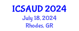 International Conference on Sustainable Architecture and Urban Design (ICSAUD) July 18, 2024 - Rhodes, Greece