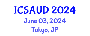 International Conference on Sustainable Architecture and Urban Design (ICSAUD) June 03, 2024 - Tokyo, Japan