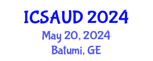 International Conference on Sustainable Architecture and Urban Design (ICSAUD) May 20, 2024 - Batumi, Georgia
