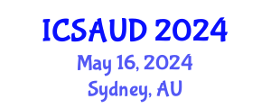 International Conference on Sustainable Architecture and Urban Design (ICSAUD) May 16, 2024 - Sydney, Australia