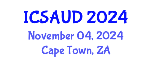 International Conference on Sustainable Architecture and Urban Design (ICSAUD) November 04, 2024 - Cape Town, South Africa