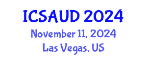 International Conference on Sustainable Architecture and Urban Design (ICSAUD) November 11, 2024 - Las Vegas, United States