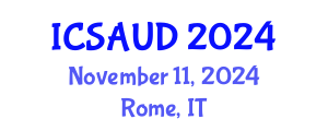 International Conference on Sustainable Architecture and Urban Design (ICSAUD) November 11, 2024 - Rome, Italy