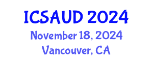 International Conference on Sustainable Architecture and Urban Design (ICSAUD) November 18, 2024 - Vancouver, Canada