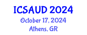International Conference on Sustainable Architecture and Urban Design (ICSAUD) October 17, 2024 - Athens, Greece
