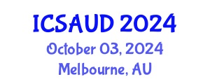 International Conference on Sustainable Architecture and Urban Design (ICSAUD) October 03, 2024 - Melbourne, Australia
