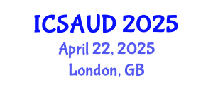 International Conference on Sustainable Architecture and Urban Design (ICSAUD) April 22, 2025 - London, United Kingdom