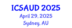 International Conference on Sustainable Architecture and Urban Design (ICSAUD) April 29, 2025 - Sydney, Australia