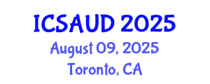 International Conference on Sustainable Architecture and Urban Design (ICSAUD) August 09, 2025 - Toronto, Canada