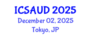 International Conference on Sustainable Architecture and Urban Design (ICSAUD) December 02, 2025 - Tokyo, Japan