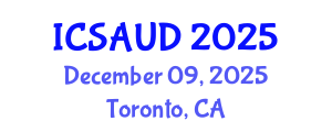 International Conference on Sustainable Architecture and Urban Design (ICSAUD) December 09, 2025 - Toronto, Canada