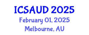 International Conference on Sustainable Architecture and Urban Design (ICSAUD) February 01, 2025 - Melbourne, Australia