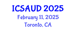 International Conference on Sustainable Architecture and Urban Design (ICSAUD) February 11, 2025 - Toronto, Canada