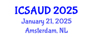 International Conference on Sustainable Architecture and Urban Design (ICSAUD) January 21, 2025 - Amsterdam, Netherlands