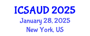 International Conference on Sustainable Architecture and Urban Design (ICSAUD) January 28, 2025 - New York, United States