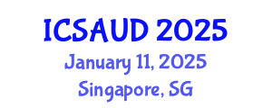 International Conference on Sustainable Architecture and Urban Design (ICSAUD) January 11, 2025 - Singapore, Singapore