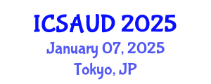 International Conference on Sustainable Architecture and Urban Design (ICSAUD) January 07, 2025 - Tokyo, Japan