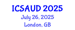 International Conference on Sustainable Architecture and Urban Design (ICSAUD) July 26, 2025 - London, United Kingdom
