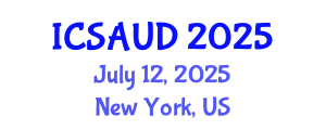 International Conference on Sustainable Architecture and Urban Design (ICSAUD) July 12, 2025 - New York, United States