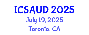 International Conference on Sustainable Architecture and Urban Design (ICSAUD) July 19, 2025 - Toronto, Canada