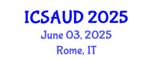 International Conference on Sustainable Architecture and Urban Design (ICSAUD) June 03, 2025 - Rome, Italy
