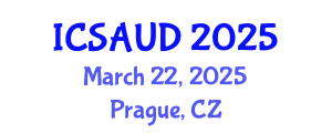 International Conference on Sustainable Architecture and Urban Design (ICSAUD) March 22, 2025 - Prague, Czechia