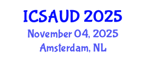 International Conference on Sustainable Architecture and Urban Design (ICSAUD) November 04, 2025 - Amsterdam, Netherlands
