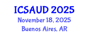 International Conference on Sustainable Architecture and Urban Design (ICSAUD) November 18, 2025 - Buenos Aires, Argentina