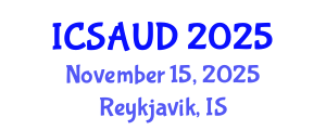 International Conference on Sustainable Architecture and Urban Design (ICSAUD) November 15, 2025 - Reykjavik, Iceland