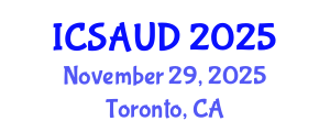 International Conference on Sustainable Architecture and Urban Design (ICSAUD) November 29, 2025 - Toronto, Canada