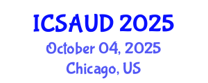 International Conference on Sustainable Architecture and Urban Design (ICSAUD) October 04, 2025 - Chicago, United States