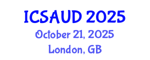 International Conference on Sustainable Architecture and Urban Design (ICSAUD) October 21, 2025 - London, United Kingdom