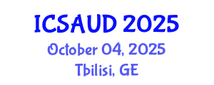 International Conference on Sustainable Architecture and Urban Design (ICSAUD) October 04, 2025 - Tbilisi, Georgia