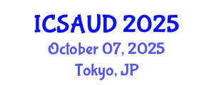 International Conference on Sustainable Architecture and Urban Design (ICSAUD) October 07, 2025 - Tokyo, Japan