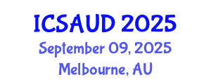 International Conference on Sustainable Architecture and Urban Design (ICSAUD) September 09, 2025 - Melbourne, Australia