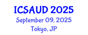 International Conference on Sustainable Architecture and Urban Design (ICSAUD) September 09, 2025 - Tokyo, Japan