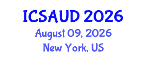 International Conference on Sustainable Architecture and Urban Design (ICSAUD) August 09, 2026 - New York, United States International Conference on Sustainable Architecture and Urban Design (ICSAUD) August 09, 2026 - New York, United States