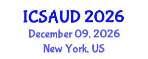 International Conference on Sustainable Architecture and Urban Design (ICSAUD) December 09, 2026 - New York, United States International Conference on Sustainable Architecture and Urban Design (ICSAUD) December 09, 2026 - New York, United States