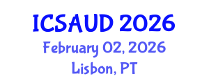 International Conference on Sustainable Architecture and Urban Design (ICSAUD) February 02, 2026 - Lisbon, Portugal International Conference on Sustainable Architecture and Urban Design (ICSAUD) February 02, 2026 - Lisbon, Portugal