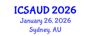 International Conference on Sustainable Architecture and Urban Design (ICSAUD) January 26, 2026 - Sydney, Australia International Conference on Sustainable Architecture and Urban Design (ICSAUD) January 26, 2026 - Sydney, Australia