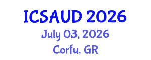 International Conference on Sustainable Architecture and Urban Design (ICSAUD) July 03, 2026 - Corfu, Greece International Conference on Sustainable Architecture and Urban Design (ICSAUD) July 03, 2026 - Corfu, Greece